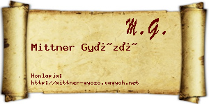 Mittner Győző névjegykártya